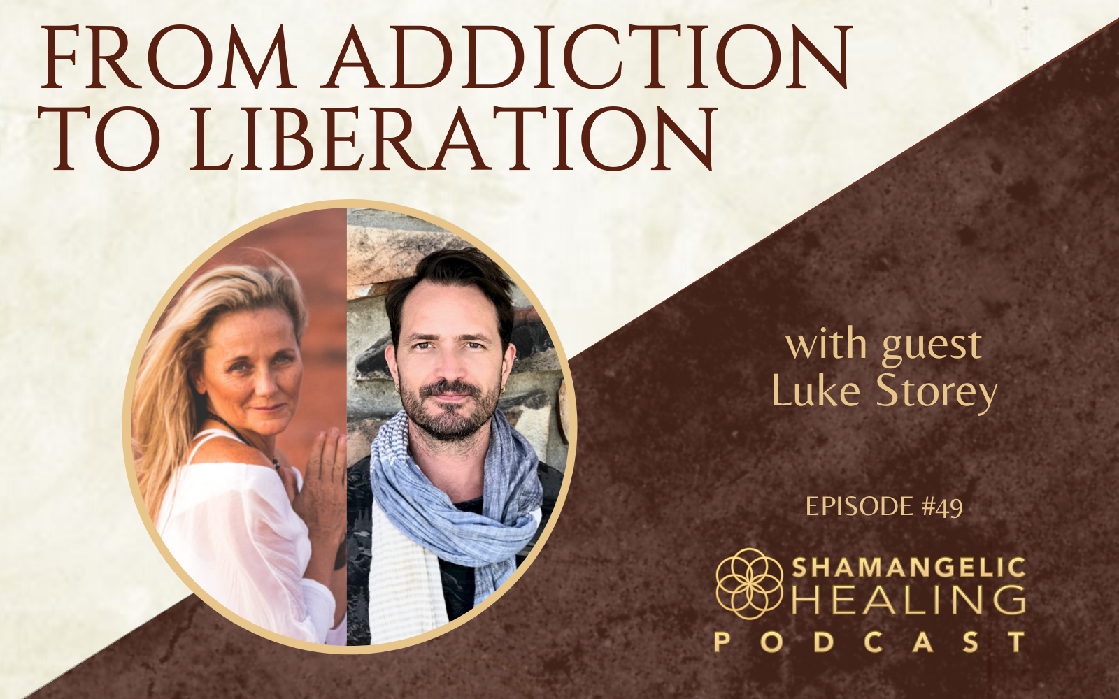 EP 50 From Addiction to Liberation with Luke Storey