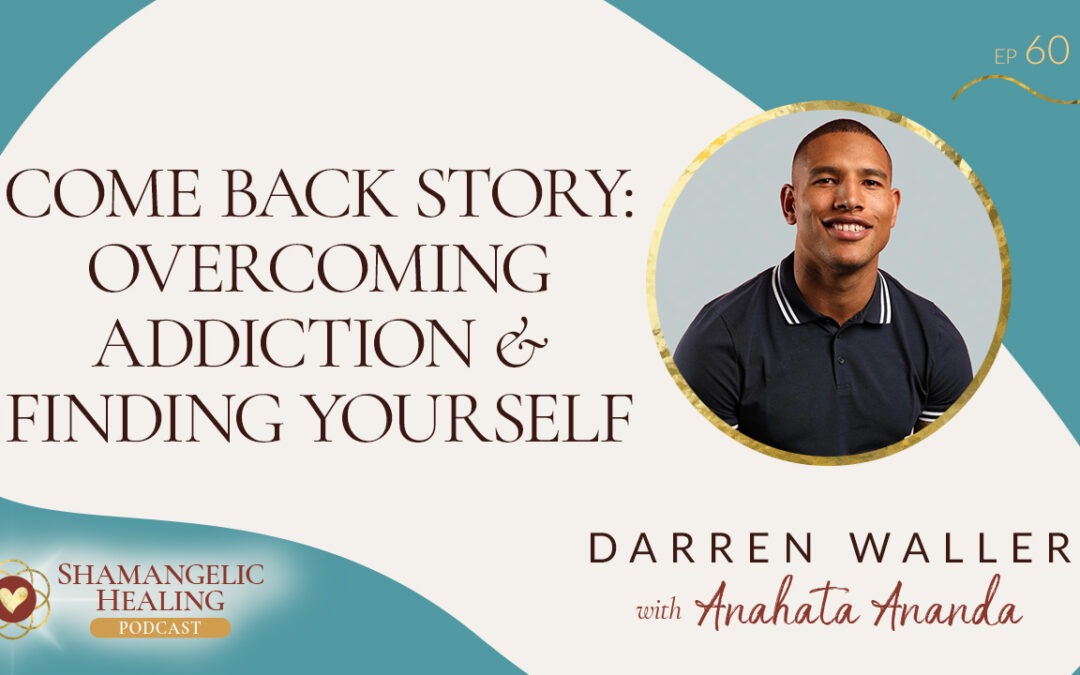 EP 60 Comeback Story: Overcoming Addiction & Finding Yourself with Darren Waller